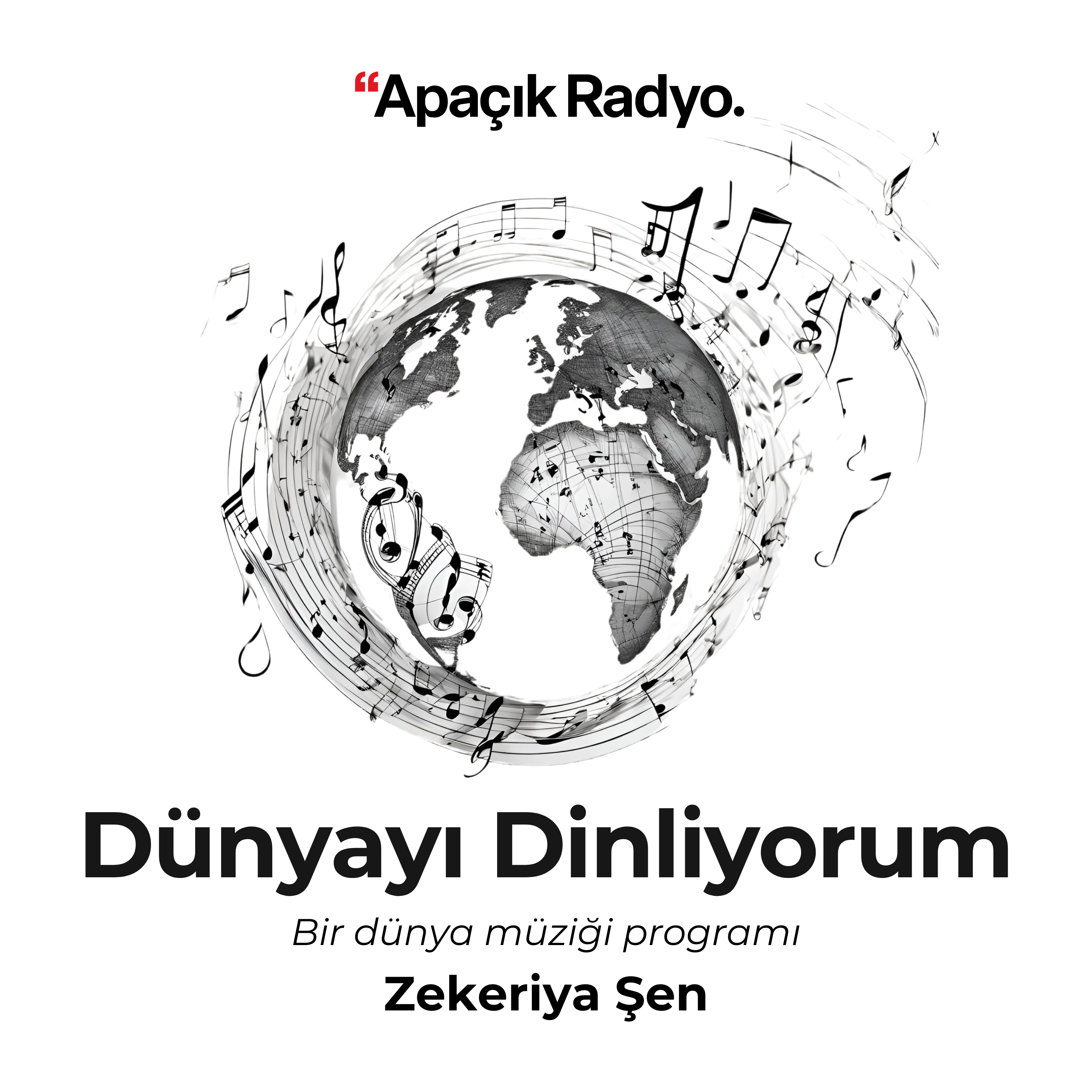 Dünyayı Dinliyorum