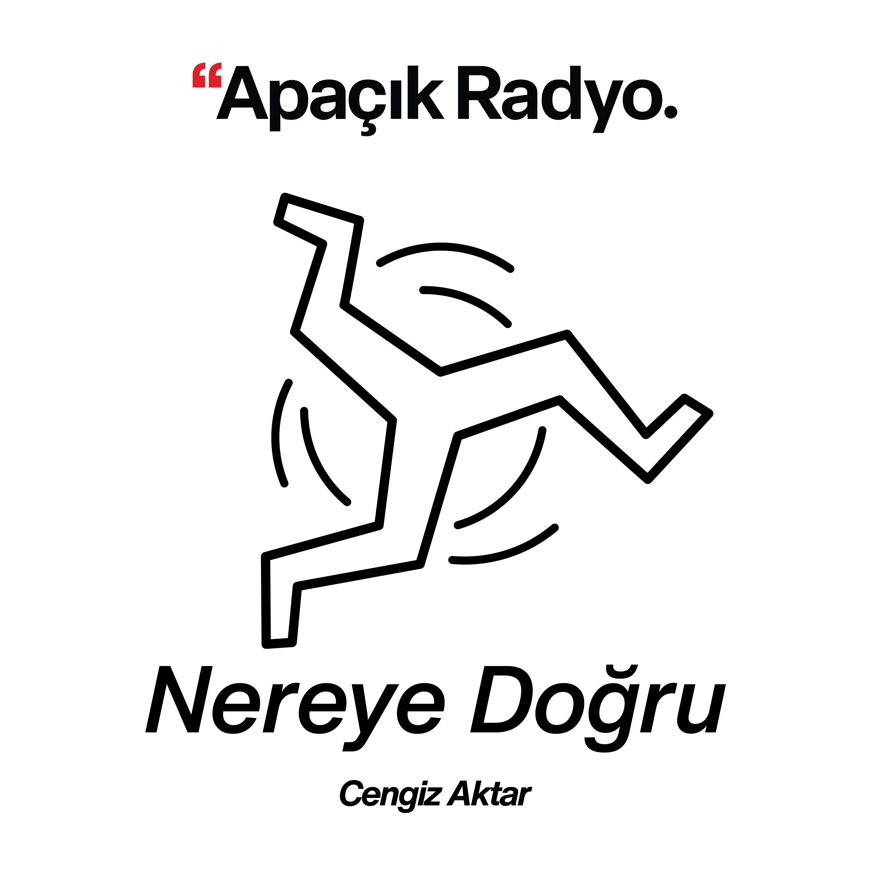 Nereye Doğru
