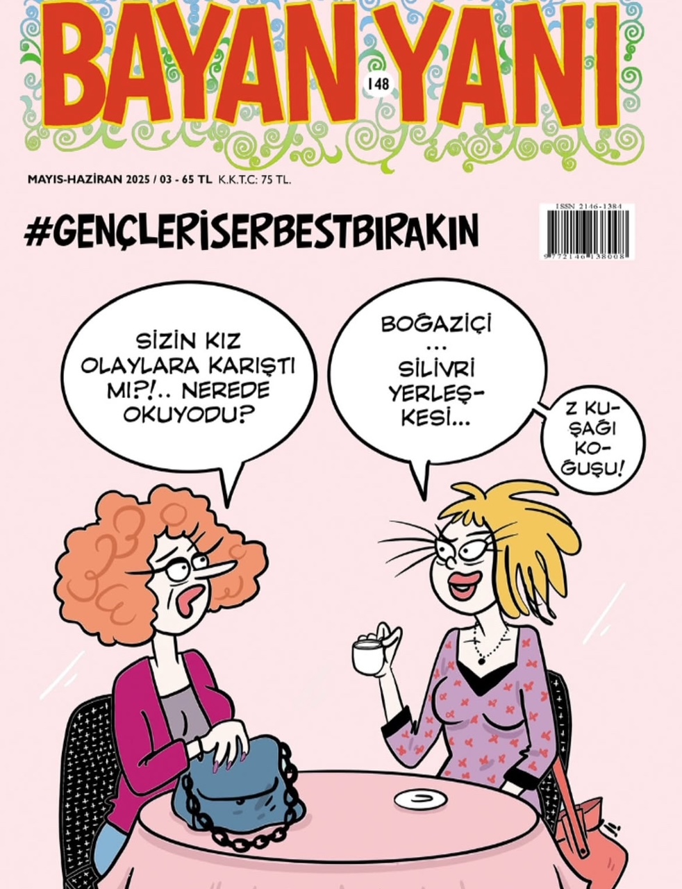 Bayan Yanı #GençleriSerbestBırakın
