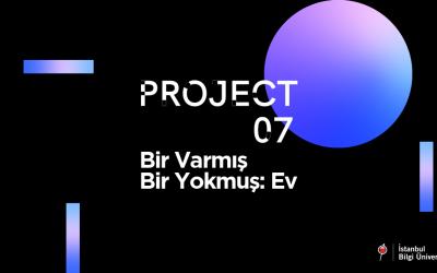 "Yaratıcı öğrenci festivali" Project '07 ev temasıyla devam ediyor.