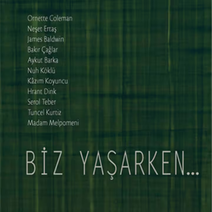 Biz Yaşarken