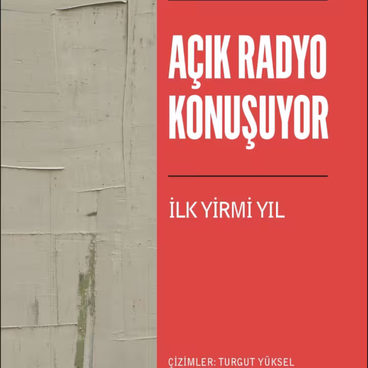 A&ccedil;ık Radyo Konuşuyor: İlk Yirmi Yıl 