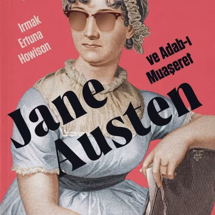 Jane Austen ve Adab-ı Muaşeret
