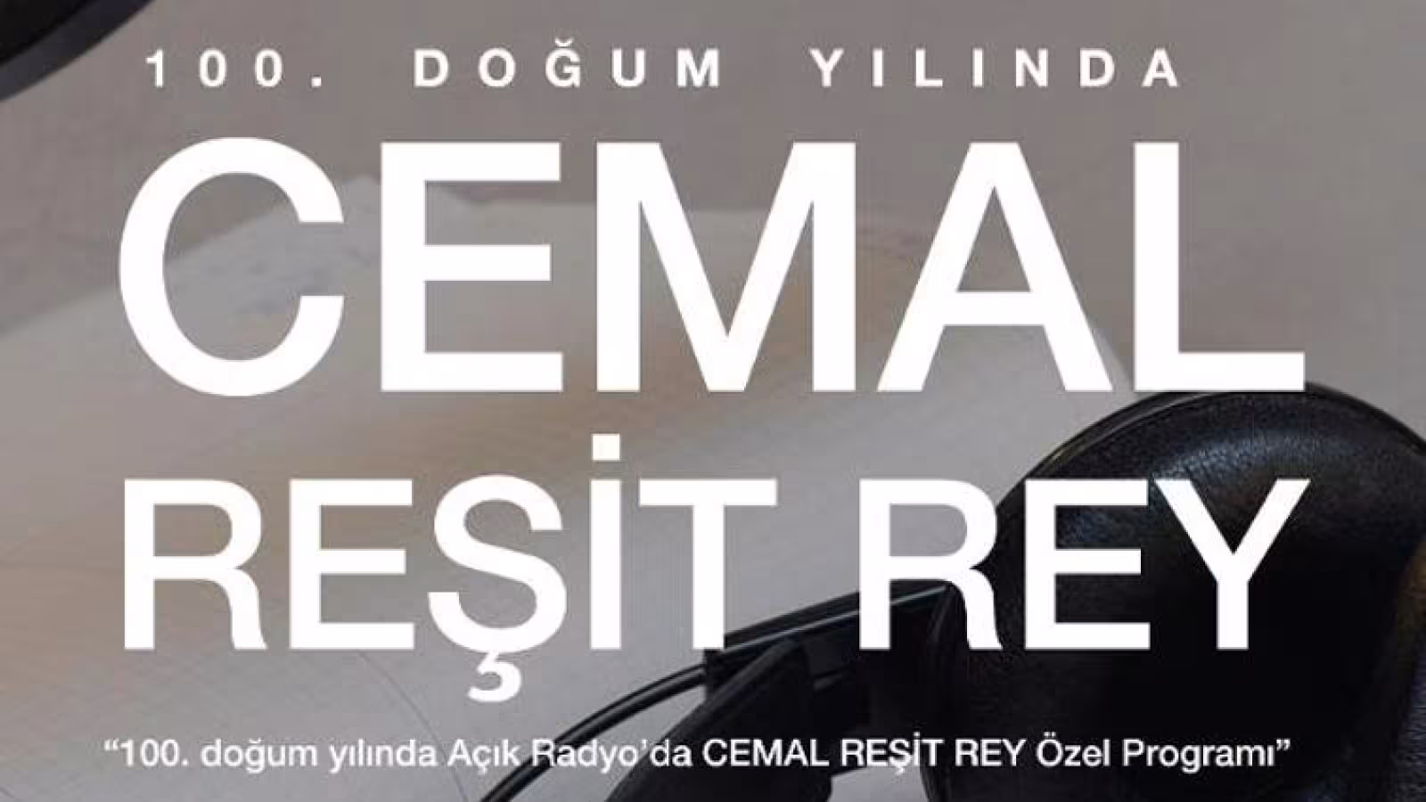 "100. Doğum Yılında Cemal Reşit Rey" kitap kapağı