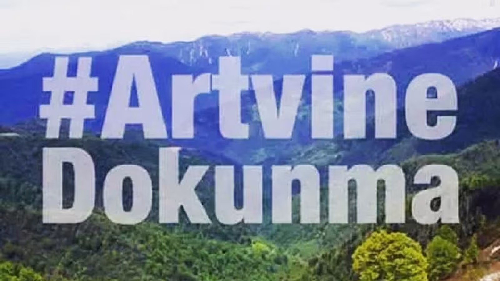 Artvin Cerattepe Direnişi