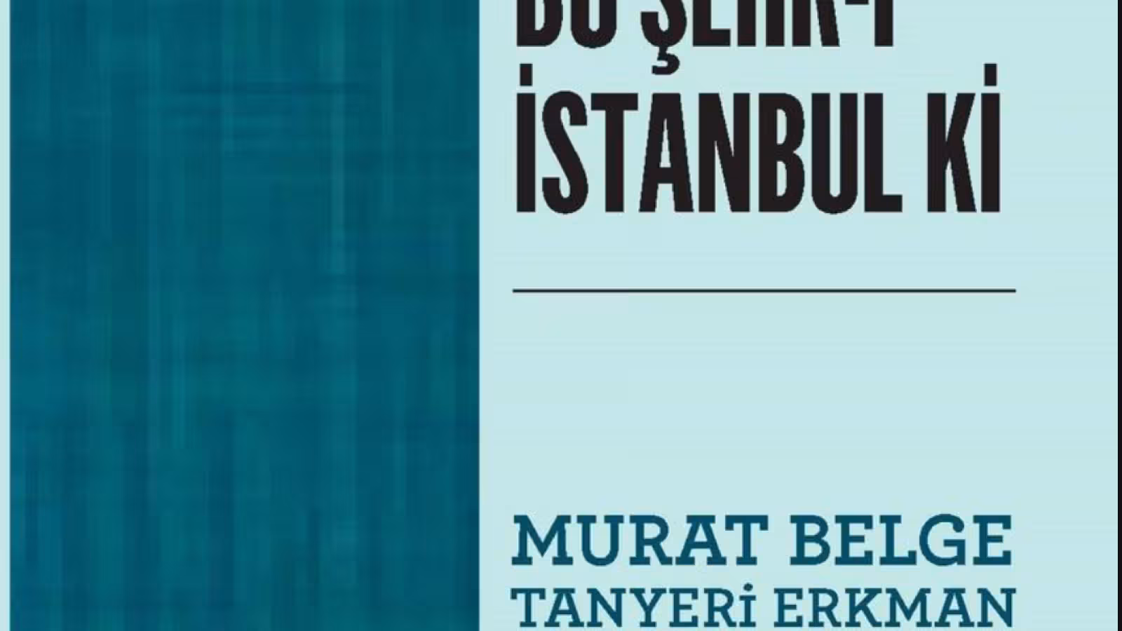 "Bu Şehr-i İstanbul Ki" kitap kapağı