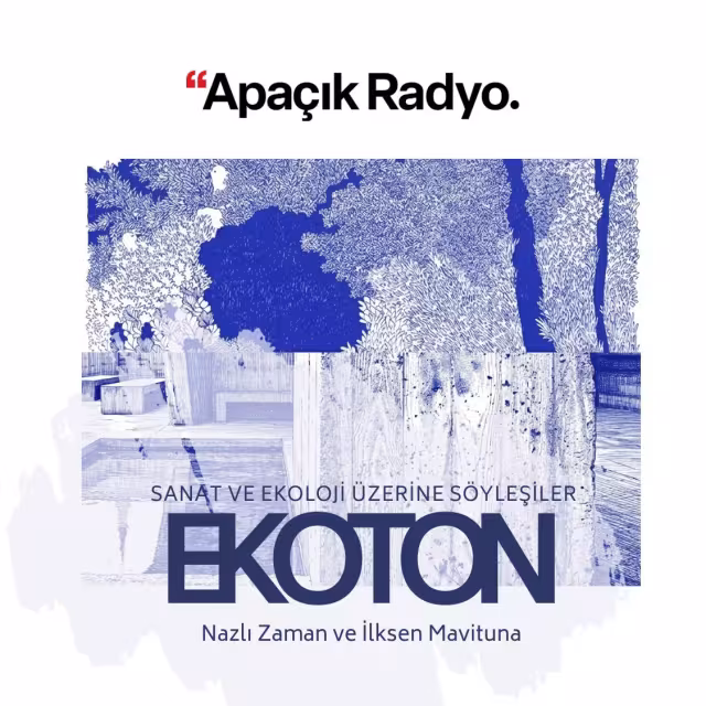 Ekoton: Sanat ve Ekoloji &Uuml;zerine S&ouml;yleşiler