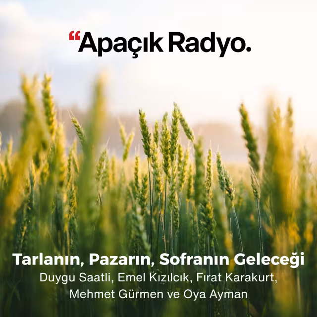 Tarlanın, Pazarın, Sofranın Geleceği