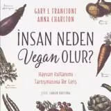 İnsan Neden Vegan Olur?