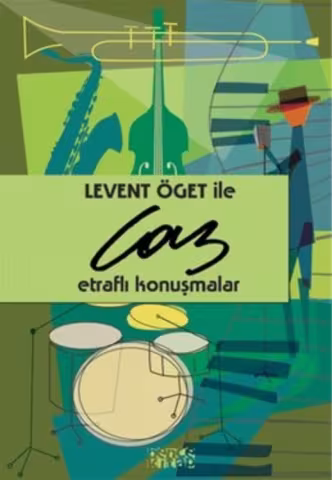 "Levent &Ouml;get ile Caz Etraflı Konuşmalar" kitap kapağı