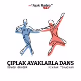 &Ccedil;ıplak Ayaklarla Dans