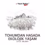Tohumdan Hasada Ekolojik Yaşam
