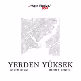 Yerden Y&uuml;ksek